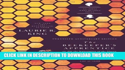 [PDF] The Beekeeper s Apprentice: or, On the Segregation of the Queen (A Mary Russell Mystery)