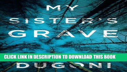 [PDF] My Sister s Grave (The Tracy Crosswhite Series) Full Online
