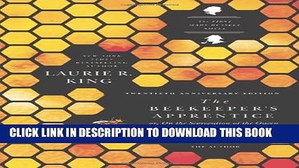 [PDF] The Beekeeper s Apprentice: or, On the Segregation of the Queen (A Mary Russell Mystery)
