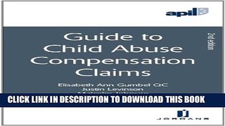 [PDF] Apil Guide to Child Abuse Compensation Claims: Second Edition Full Collection
