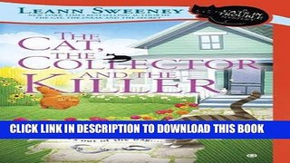 [PDF] The Cat, The Collector and the Killer (Cats in Trouble Mystery) [Full Ebook]