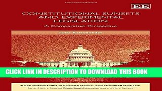 [PDF] Constitutional Sunsets and Experimental Legislation: A Comparative Perspective Full Collection
