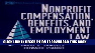 [PDF] Nonprofit Compensation, Benefits, and Employment Law Full Colection