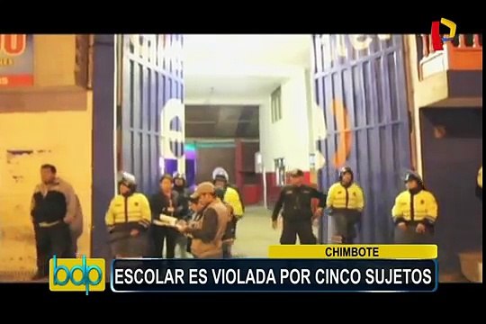 Chimbote: escolar es violada por cinco sujetos