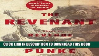 [PDF] The Revenant: A Novel of Revenge [Full Ebook]