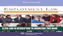 [PDF] Employment Law: A Guide to Hiring, Managing and Firing for Employers and Employees [Full
