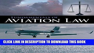 [PDF] Fundamentals of Aviation Law Popular Colection