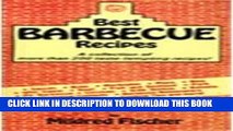 [PDF] Best Barbecue Recipes: A Collection of More Than 200 Taste-Tempting Recipes! Full Colection