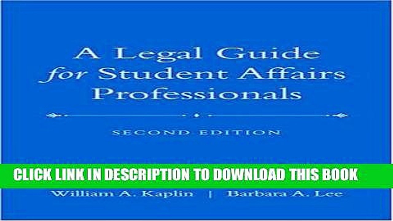 [PDF] A Legal Guide for Student Affairs Professionals: (Updated and Adapted from The Law of Higher