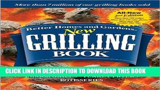 [PDF] Better Homes and Gardens New Grilling Book: Charcoal, Gas, Smokers, Indoor Grills, Turkey