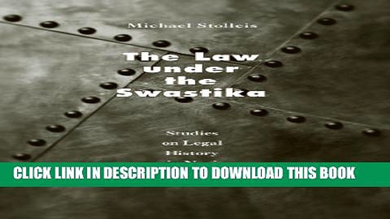 [PDF] The Law under the Swastika: Studies on Legal History in Nazi Germany Full Collection