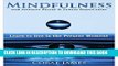 [PDF] Mindfulness (Mindfulness For Beginners, Meditation, Present Moment): Anxiety Relief   Stress