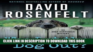 [PDF] Who Let the Dog Out?: An Andy Carpenter Mystery (An Andy Carpenter Novel) [Full Ebook]