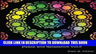 [PDF] Creative coloring mandalas Peace and Relaxation Vol.5: A Calming Mandalas Coloring Book for