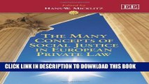 [PDF] The Many Concepts of Social Justice in European Private Law Full Colection