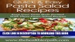 [PDF] Pasta Salad Recipes: Keep Your Taste Buds Excited With These Pasta Salad Recipes. (Quick