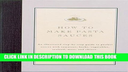[PDF] How to Make Pasta Sauces Popular Collection