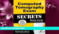 READ book  Computed Tomography Exam Secrets Study Guide: CT Test Review for the Computed
