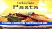[PDF] Cooking Light Cook s Essential Recipe Collection: Pasta: 58 essential recipes to eat smart,