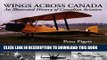 [PDF] Wings Across Canada: An Illustrated History of Canadian Aviation Full Collection