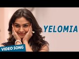 Official: Yelomia Video Song | Valiyavan | Jai | Andrea Jeremiah | D.Imman