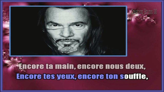 Florent Pagny - Encore KARAOKE / INSTRUMENTAL