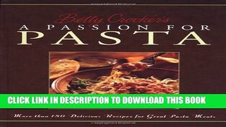 [PDF] Betty Crocker s A Passion For Pasta Popular Collection