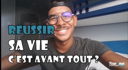 Réussir pour toi, ça veut dire quoi ? - LTOM