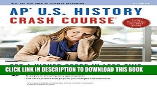 [PDF] APÂ® U.S. History Crash Course Book + Online (Advanced Placement (AP) Crash Course) Full