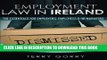 [PDF] Employment Law In Ireland: The Essentials for Employers, Employees and HR Managers Popular