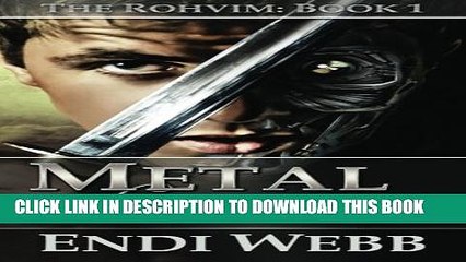 [PDF] Rohvim #1: Metal and Flesh Popular Colection