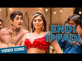 Official: Endi Ippadi Video Song | Enakkul Oruvan | Siddharth | Deepa Sannidhi | Santhosh Narayanan