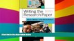 Big Deals  Writing the Research Paper: A Handbook  Free Full Read Most Wanted