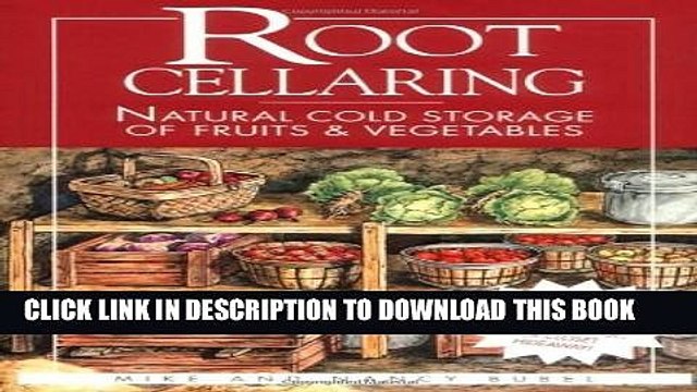 [PDF] Root Cellaring: Natural Cold Storage of Fruits Vegetables Popular Online
