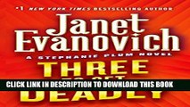 [PDF] Three to Get Deadly (Stephanie Plum, No. 3) (Stephanie Plum Novels) Full Online