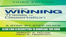 New Book Writing the Winning Thesis or Dissertation: A Step-by-Step Guide