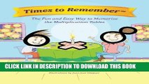 [PDF] Times To Remember: The Fun and Easy Way to Memorize the Multiplication Tables Popular Online