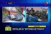 San Borja: instalan 20 ‘botones de pánico’ para emergencias