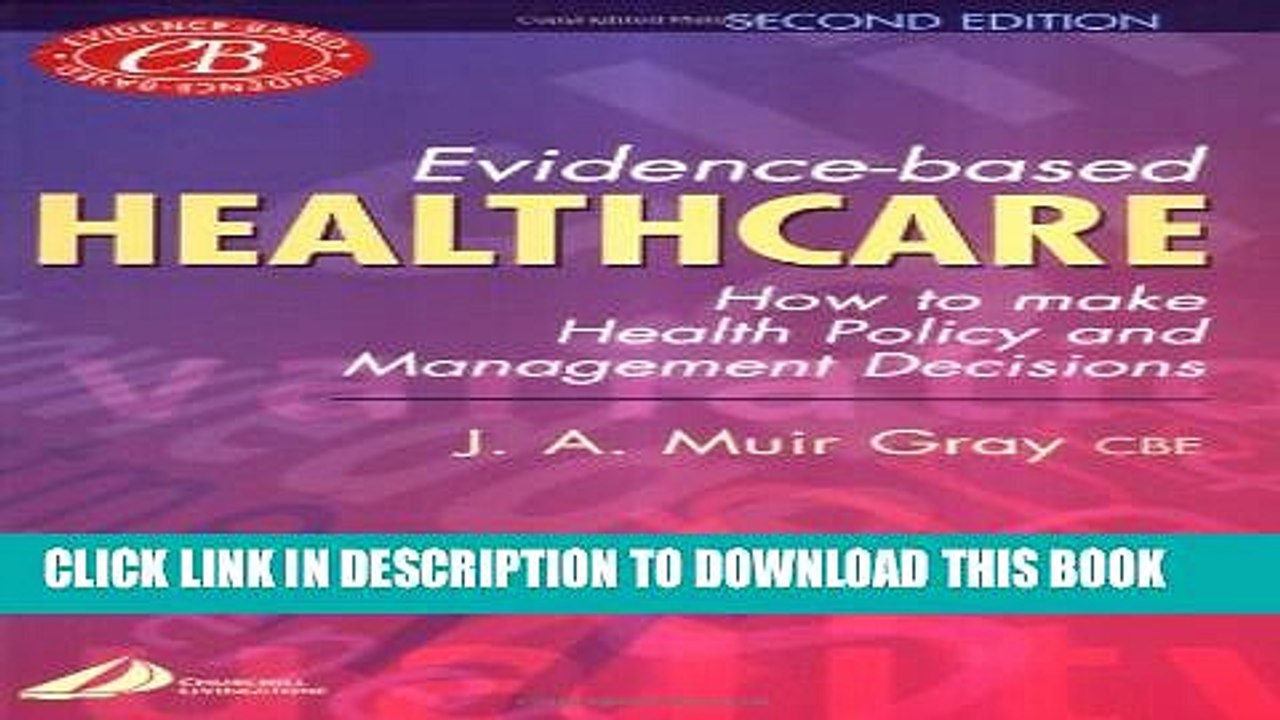 [PDF] Evidence-Based Healthcare: How to Make Health Policy and Management Decisions, 2e Full Online