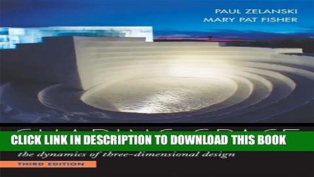 [PDF] Shaping Space: The Dynamics of Three-Dimensional Design Popular Online