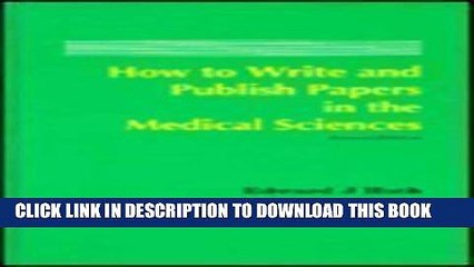 [PDF] How to Write and Publish Papers in the Medical Sciences Full Online