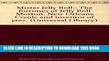 [PDF] Mister Jelly Roll;: The fortunes of Jelly Roll Morton, New Orleans Creole and 