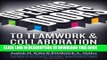 [PDF] Opening Doors to Teamwork and Collaboration: 4 Keys That Change Everything Popular Colection