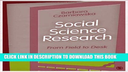 [PDF] Social Science Research: From Field to Desk Popular Collection