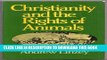 New Book Christianity and the Rights of Animals
