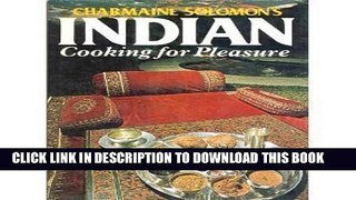 [PDF] Charmaine Solomon s Indian Cooking for Pleasure Full Online