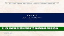[PDF] Ovid, Ars Amatoria Book 3: Commentary by Christopher M. Brunelle (Oxford Greek and Latin