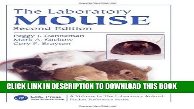[PDF] The Laboratory Mouse, Second Edition (Laboratory Animal Pocket Reference) Popular Colection