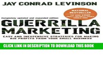 [PDF] Guerilla Marketing: Easy and Inexpensive Strategies for Making Big Profits from Your Small