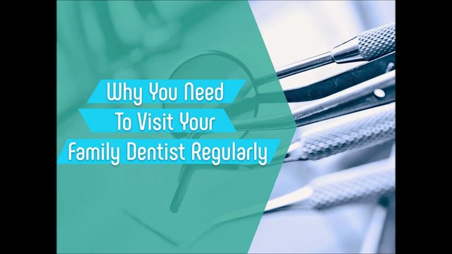 Visit Your Family Dentist Regularly To Avoid Dental Disease